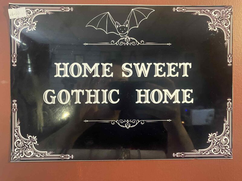 Home Sweet Gothic Home