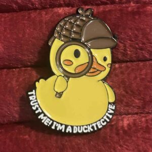 Trust me I'm a ducktective pin