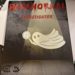 Paranormal Investigator Metal Sign