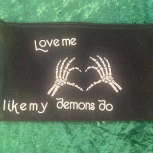 Like my demons pencil case