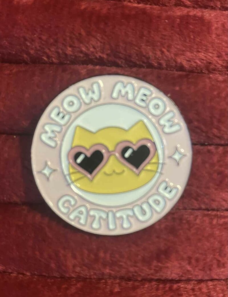 Catitude pin