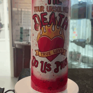 Till Death Tumbler