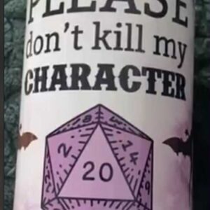 Don't Kill My Charachter