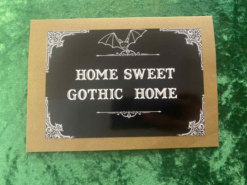 Home Sweet Goth Home