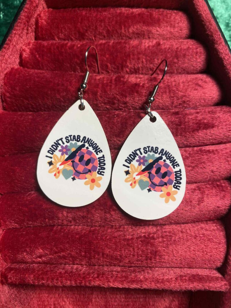 I didn't stab earrings