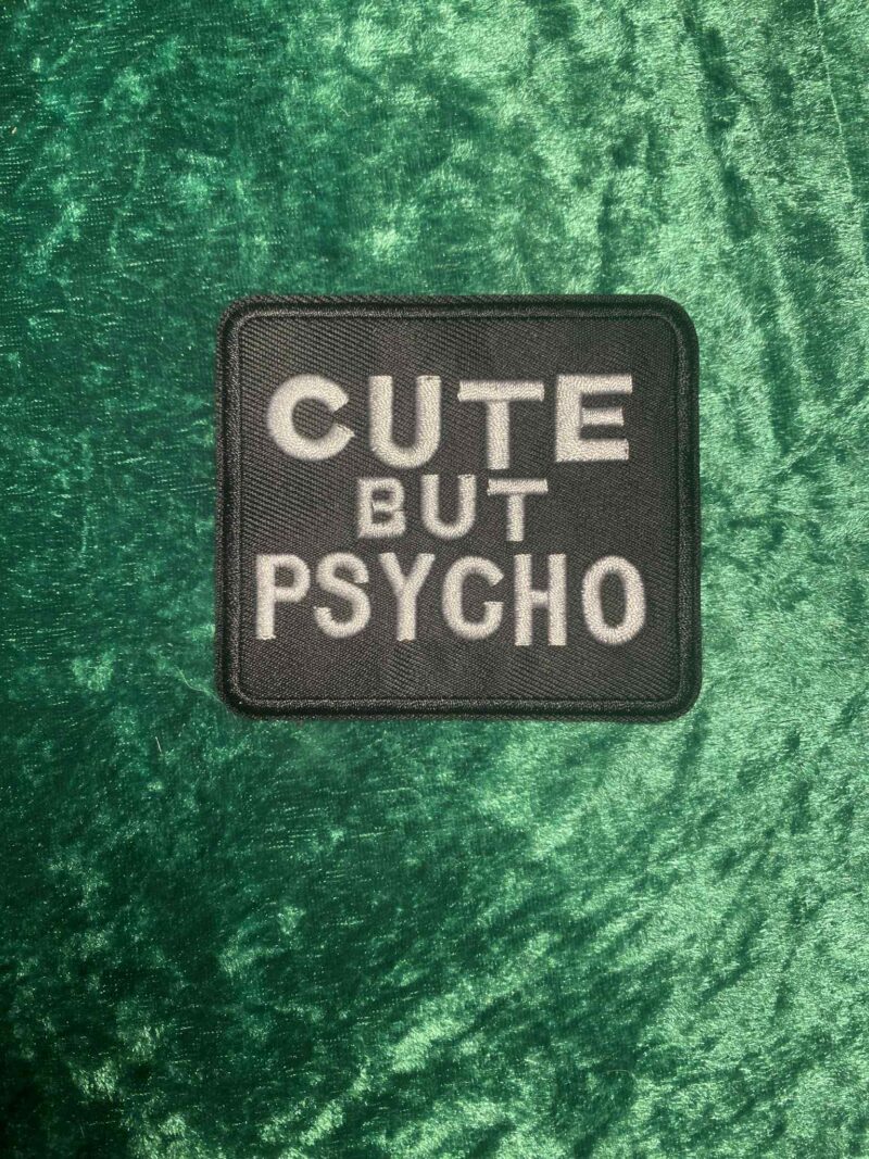 Cute but psycho patch
