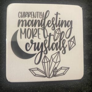 Manifesting Crystals Magnet
